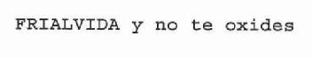Imagen de FRIALVIDA Y NO TE OXIDES