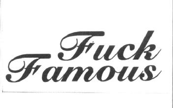 Imagen de FUCK FAMOUS