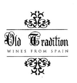 Imagen de OLD TRADITION WINES FROM SPAIN