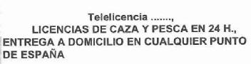 Imagen de TELELICENCIA...., LICENCIAS DE CAZA Y PESCA EN 24 H, ENTREGA A DOMICILIO EN CUALQUIER PUNTO DE ESPAÑA