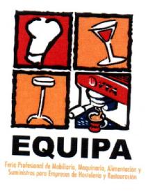 Imagen de EQUIPA FERIA PROFESIONAL DE MOBILIARIO, MAQUINARIA, ALIMENTACION Y SUMINISTROS PARA EMPRESAS DE HOSTELERIA Y RESTAURACION