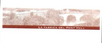 Imagen de LA FABRICA DEL PONT VELL
