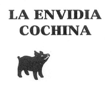 Imagen de LA ENVIDIA COCHINA