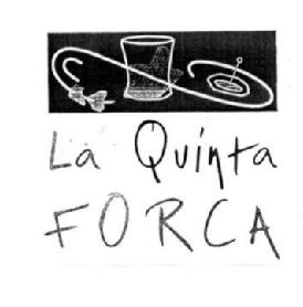 Imagen de LA QUINTA FORCA