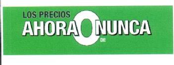 Imagen de LOS PRECIOS AHORA O NUNCA DE