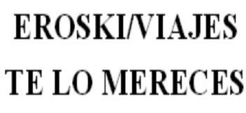 Imagen de EROSKI/VIAJES TE LO MERECES