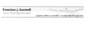 Imagen de FRANCISCO J. BERMELL ELECTROMEDICINA EQUIPOS PARA EL DEPORTE Y LA MEDICINA DEL DEPORTE