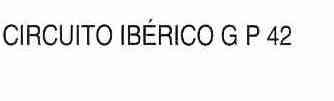 Imagen de CIRCUITO IBERICO G P 42