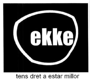Imagen de EKKE TENS DRET A ESTAR MILLOR