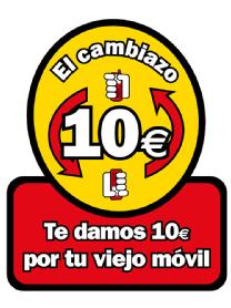 Imagen de EL CAMBIAZO 10E TE DAMOS 10E POR TU VIEJO MOVIL