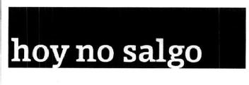 Imagen de HOY NO SALGO