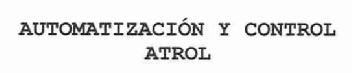 Imagen de AUTOMATIZACION Y CONTROL ATROL