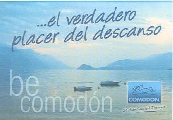 Imagen de ...EL VERDADERO PLACER DEL DESCANSO BE COMODON EL ARTE-SANO DEL DESCANSO