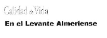Imagen de CALIDAD DE VIDA EN EL LEVANTE ALMERIENSE