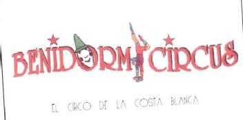 Imagen de BENIDORM CIRCUS EL CIRCO DE LA COSTA BLANCA