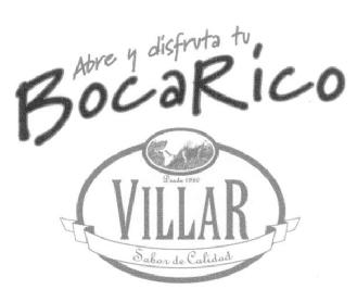 Imagen de ABRE Y DISFRUTA TU BOCARICO VILLAR SABOR DE CALIDAD