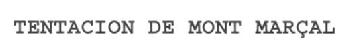 Imagen de TENTACION DE MONT MARÇAL