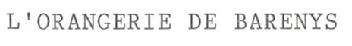 Imagen de L\'ORANGERIE DE BARENYS