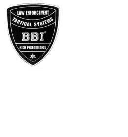 Imagen de LAW ENFORCEMENT TACTICAL SYSTEMS BBI HIGH PERFOMANCE