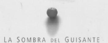 Imagen de LA SOMBRA DEL GUISANTE