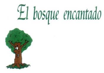 Imagen de EL BOSQUE ENCANTADO