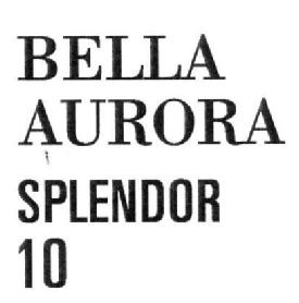 Imagen de BELLA AURORA SPLENDOR 10
