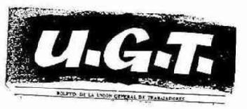 Imagen de U.G.T. BOLETIN DE LA UNION GENERAL DE TRABAJADORES