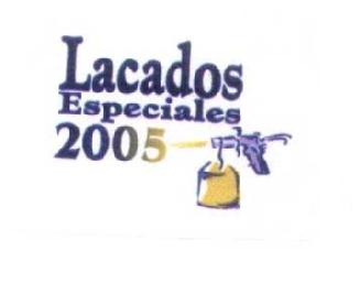Imagen de LACADOS ESPECIALES 2005