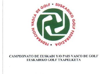 Imagen de FEDERACION VASCA DE GOLF EUSKADIKO GOLF FEDERAZIOA CAMPEONATO DE EUSKADI Y/O PAIS VASCO DE GOLF EUSKADIKO GOLF TXAPELKETA