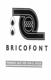Imagen de BRICOFONT TENEMOS QUE VER CON EL AGUA