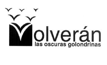 Imagen de VOLVERAN LAS OSCURAS GOLONDRINAS