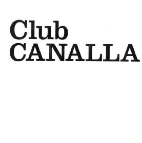 Imagen de CLUB CANALLA