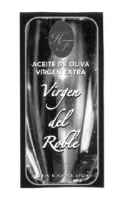 Imagen de ACEITE DE OLIVA VIRGEN EXTRA VIRGEN DEL ROBLE ALTA EXPRESION