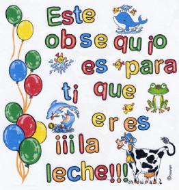 Imagen de ESTE OBSEQUIO ES PARA TI QUE ERES ¡¡¡LA LECHE!!!