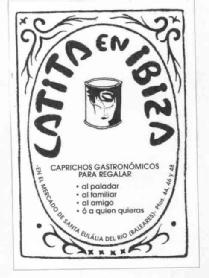 Imagen de LATITA EN IBIZA CAPRICHOS GASTRONOMICOS PARA REGALAR AL PALADAR AL FAMILIAR AL AMIGO O A QUIEN QUIERAS