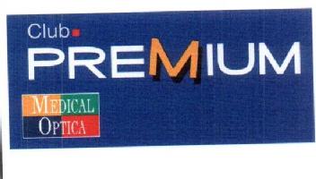 Imagen de CLUB PREMIUM MEDICAL OPTICA