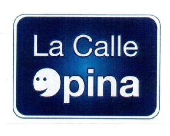 Imagen de LA CALLE OPINA