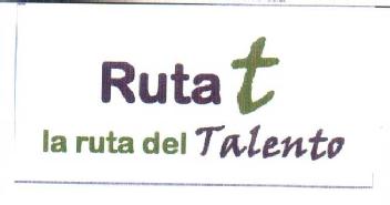Imagen de RUTA T LA RUTA DEL TALENTO