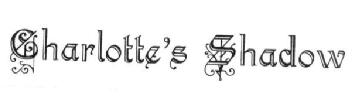 Imagen de CHARLOTTE'S SHADOW