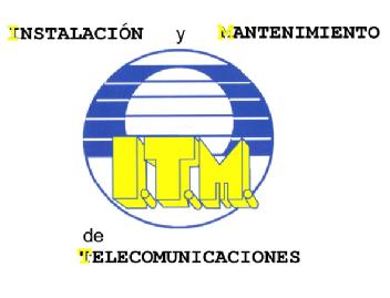 Imagen de INSTALACION Y MANTENIMIENTO DE TELECOMUNICACIONES ITM Imagen de INSTALACION Y MANTENIMIENTO DE TELECOMUNICACIONES ITM