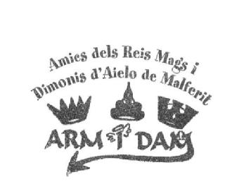 Imagen de ARMIDAM AMICS DELS REIS MAGS I DIMONIS D'AIELO DE MALFERIT