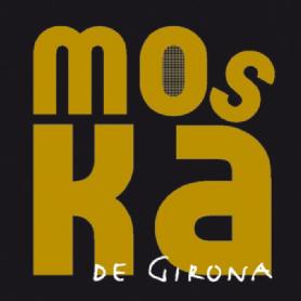 Imagen de MOSKA DE GIRONA