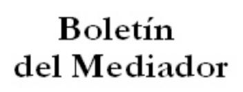 Imagen de BOLETIN DEL MEDIADOR