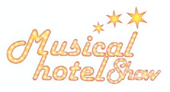 Imagen de MUSICAL HOTEL SHOW