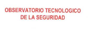 Imagen de OBSERVATORIO TECNOLOGICO DE LA SEGURIDAD