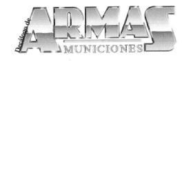 Imagen de DECALOGO DE ARMAS MUNICIONES