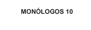Imagen de MONOLOGOS 10