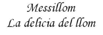 Imagen de MESSILLOM LA DELICIA DEL LLOM