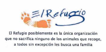Imagen de EL REFUGIO EL REFUGIO POSIBLEMENTE ES LA UNICA ORGANIZACION QUE NO SACRIFICA NINGUNO DE LOS ANIMALES QUE RECOGE, A TODOS SIN EXCEPCION LES BUSCA UNA FAMILIA