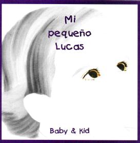Imagen de MI PEQUEÑO LUCAS BABY & KID